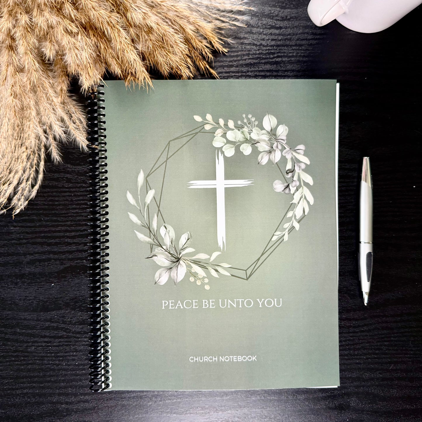 Peace Be Unto You: Church Notebook