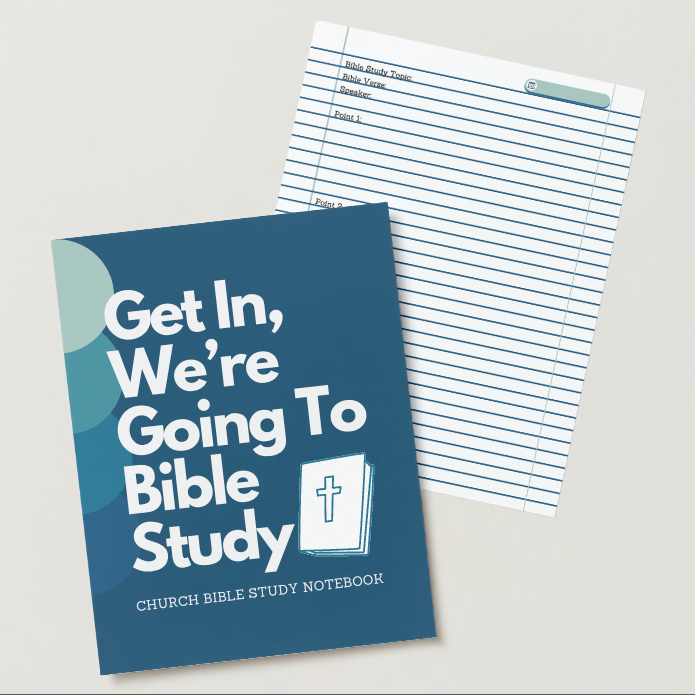 Get In, We're Going to Bible Study: Church Bible Study Notebook (Digital)